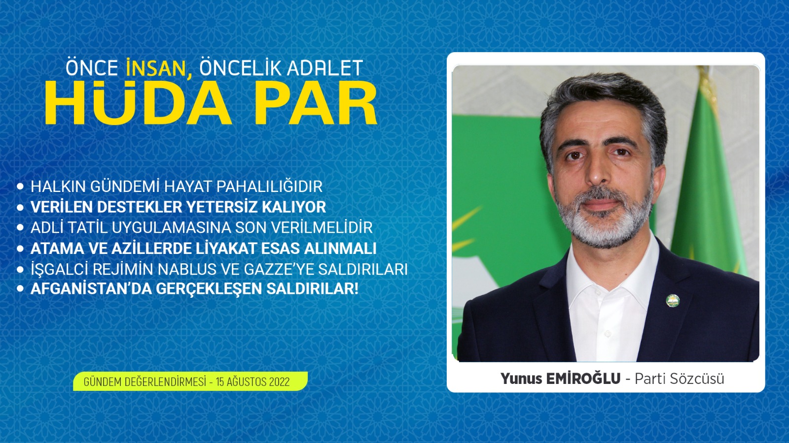 Hüda Par sözcüsü Yunus Emiroğlu iç ve dış gündemi değerlendirdi