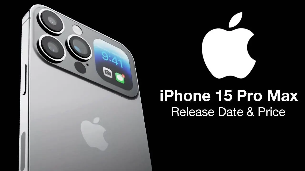 iPhone 15 Pro Max’in Fiyatı Belli Oldu