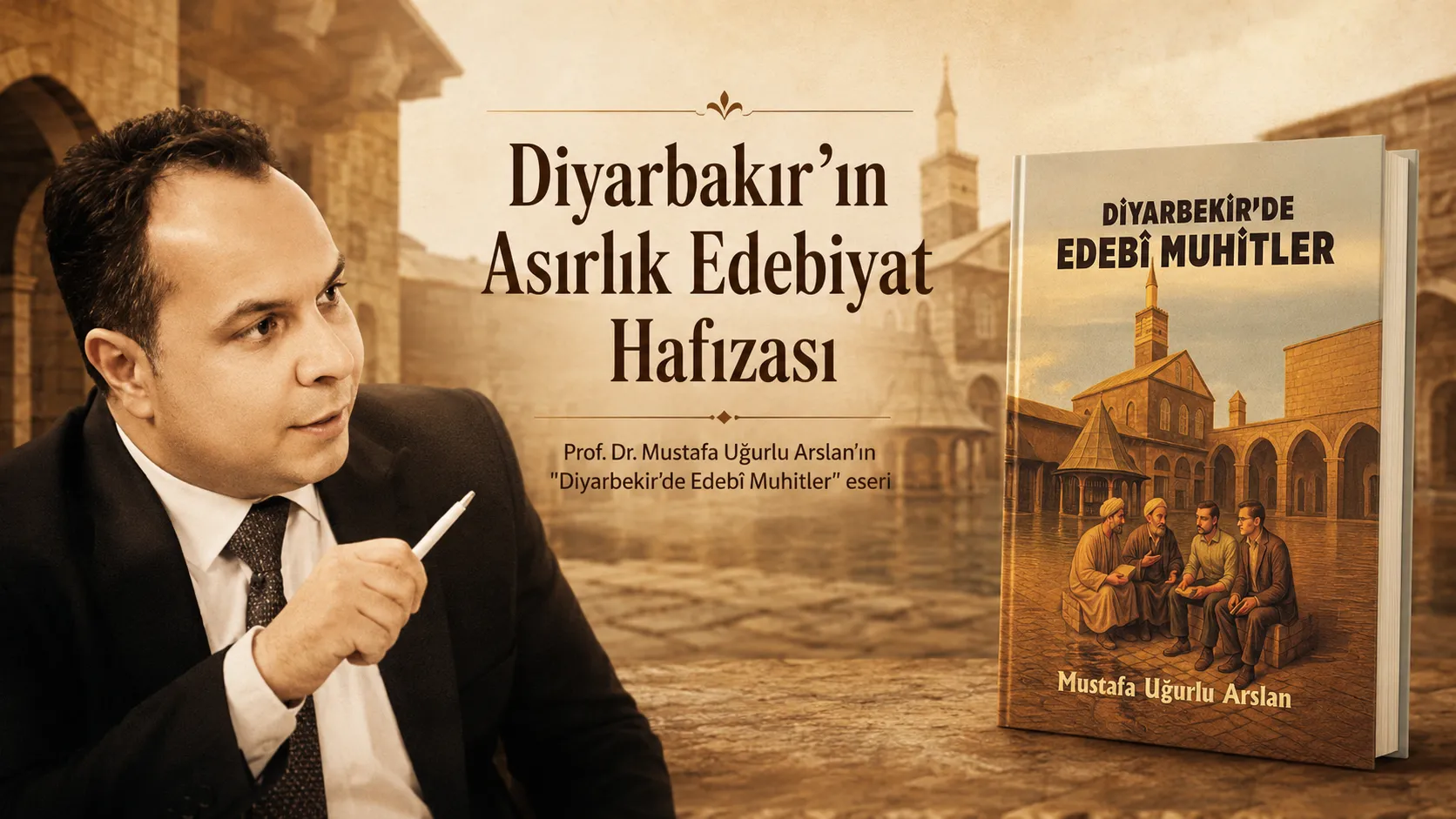 Diyarbakır’ın Edebiyat Hafızası Yeni Bir Eserle Kayıt Altına Alındı
